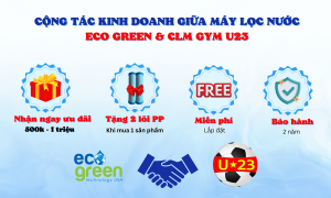 Cộng tác kinh doanh giữa máy lọc nước Eco Green & CLB GYM U23 song hành